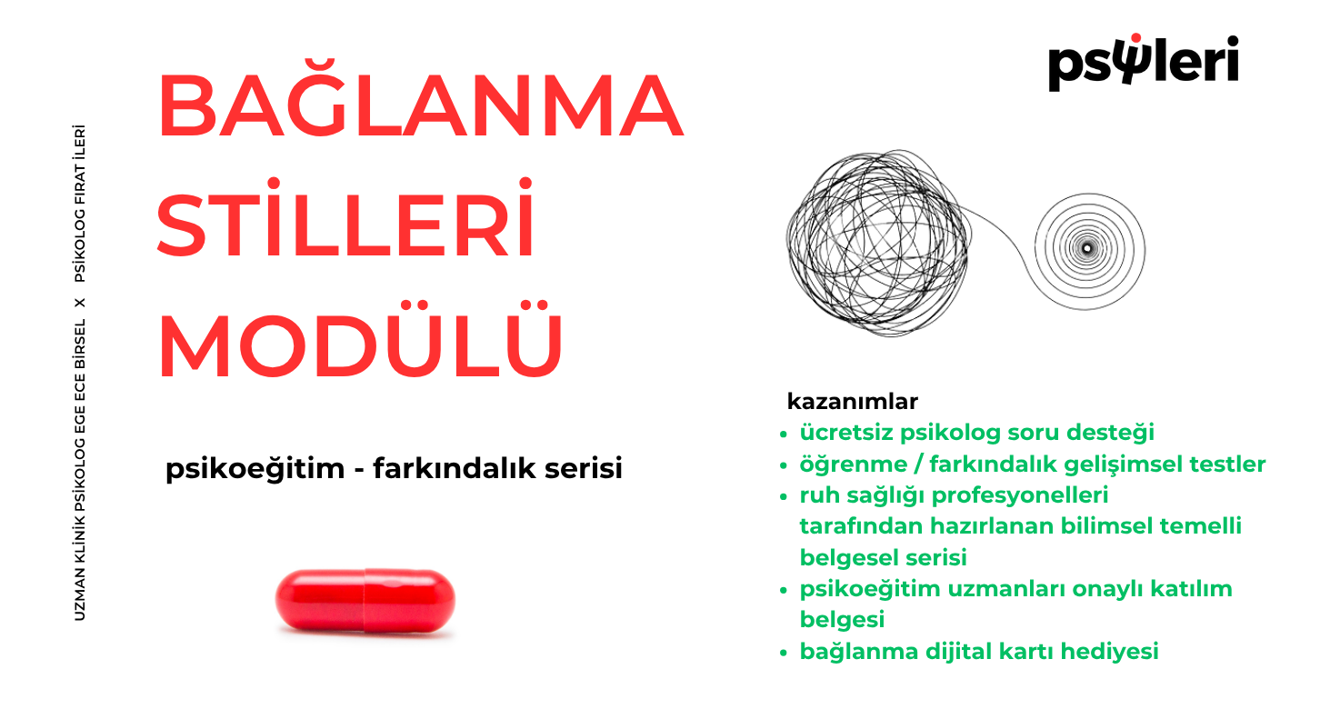 Bağlanma Stilleri Farkındalık Modülü – KIRMIZI HAP
